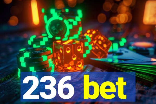 236 bet